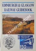 Book cover of Edinburgh & Glasgow Railway Guidebook by MARTIN, Don & MACLEAN, A. A.